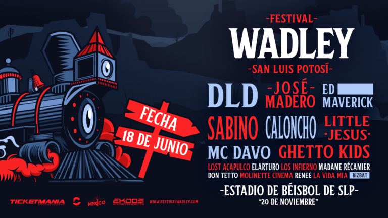 Nuevo festival en México «Festival Wadley»
