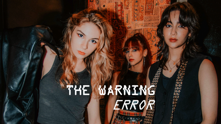 The Warning presentan su nuevo álbum ERROR