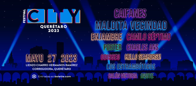 Inicia la venta de boletos para el Festival City en Querétaro