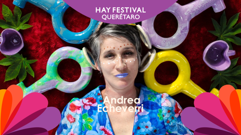 Andrea Echeverri en el Hay Festival Querétaro 2023