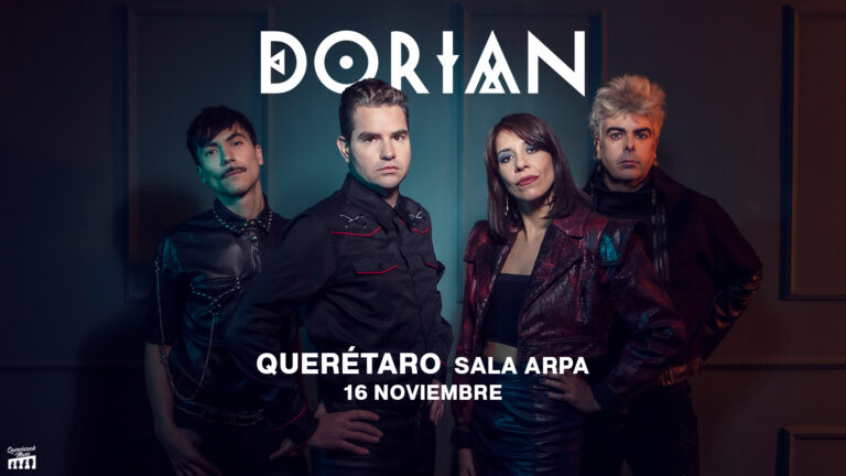 La banda Dorian llegara a Querétaro