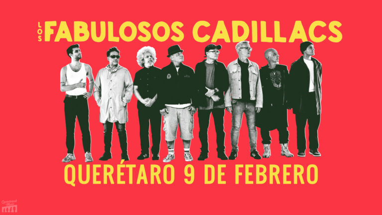 Los Fabulosos Cadillacs en Querétaro