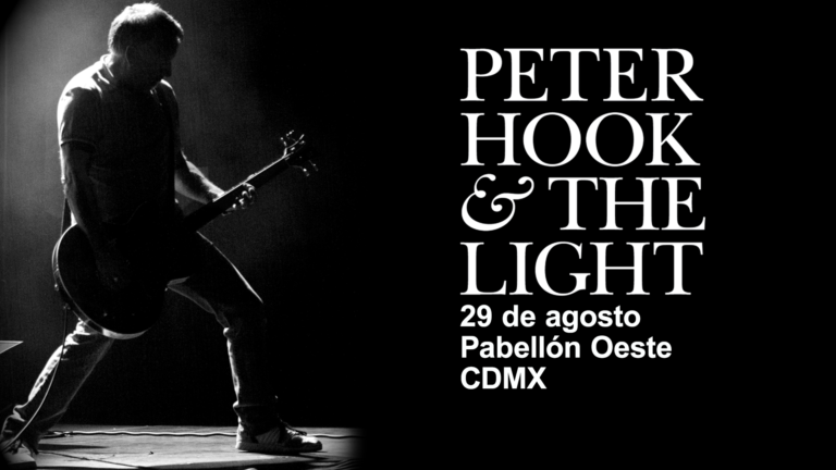 PETER HOOK & THE LIGHT REGRESA A MÉXICO