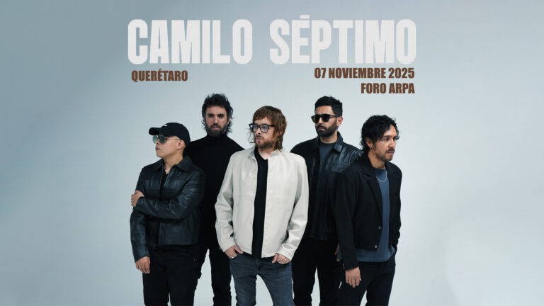 Camilo Séptimo en Querétaro 2025
