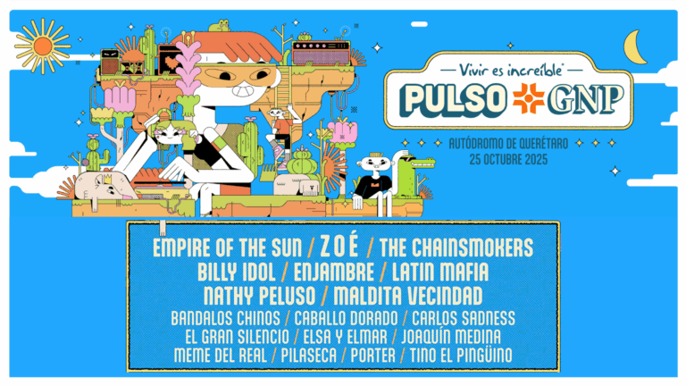 Pulso GNP 2025 ya tiene Line Up con Zoé / Empire of The Sun / Billy Idol / Enjambre y más