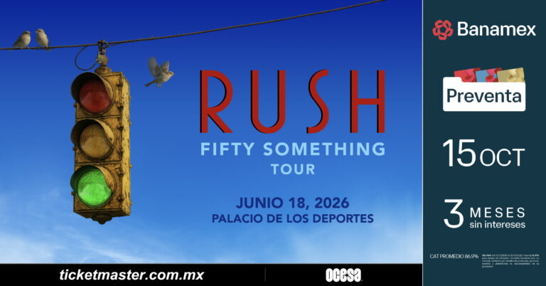 Rush en México Fifty Something Tour 2026