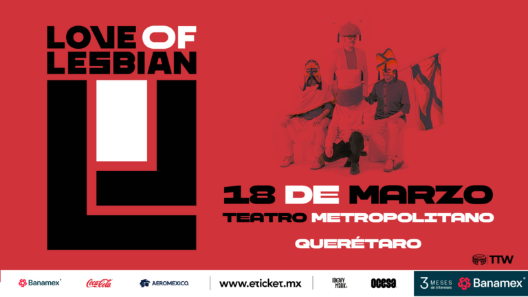 Love Of Lesbian regresa a Querétaro