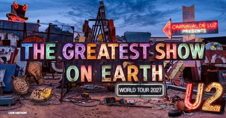 U2 regresa a México con THE GREATEST SHOW ON EARTH, gira mundial 2027